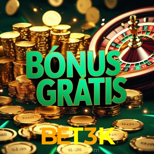 BET3K: Fornecendo Os Melhores Slots e Grandes Bônus